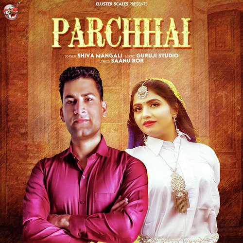 Parchhai - Single