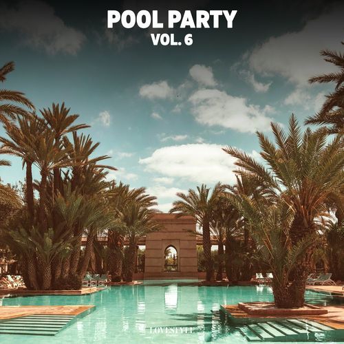 Pool Party, Vol. 6