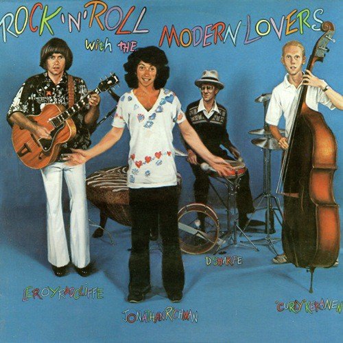 Rock 'N' Roll With The Modern Lovers (Bonus Track Edition)