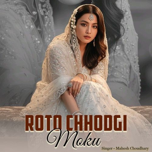 Roto Chhodgi Moku