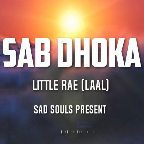 Sab Dhoka (OfficialYashboss Remix)