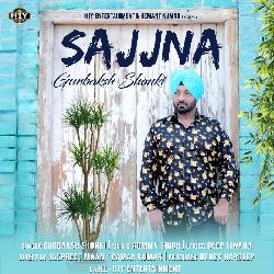 Sajjna - Punjabi Sad Song-GxkSfwUIcGA