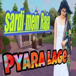 Sardi Mein Raja Pyara Lage