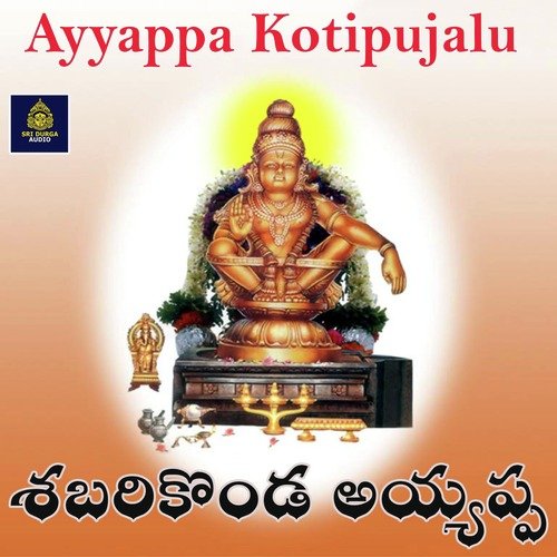Shabharikonda Ayyappa (Ayyappa Kotipujalu)