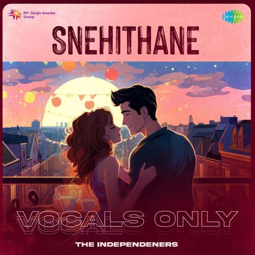 Snehithane - Vocals Only