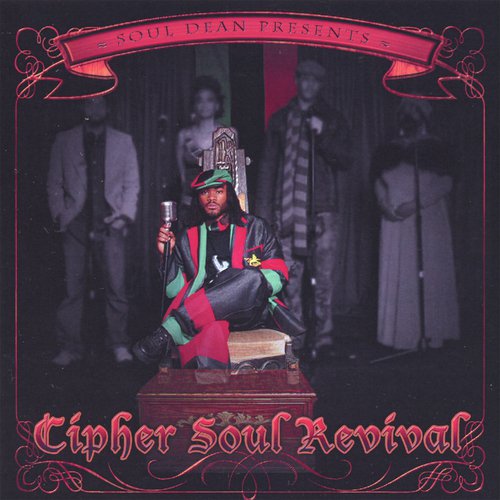 Soul Dean Presents the Cipher Soul Revival_poster_image