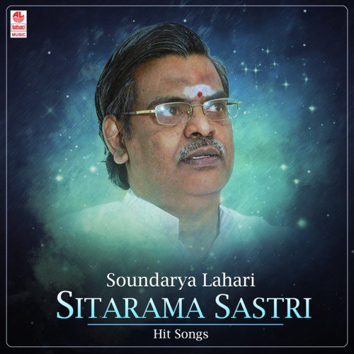 Soundarya Lahari Sitarama Sastri Hit Songs