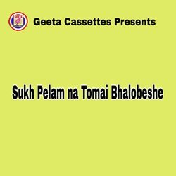 Sukh Pelam na Tomai Bhalobeshe-HCk,YDVcDl8