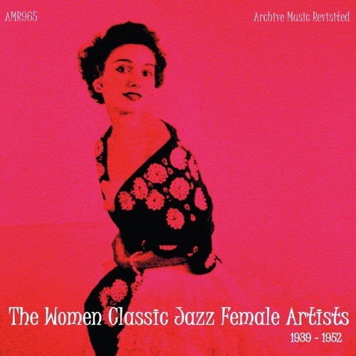 The Women Classic Jazz Female Artists