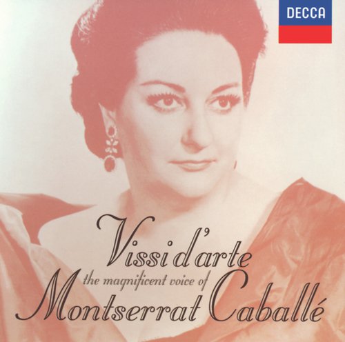 Vissi d' arte: The Magnificent Voice of Montserrat Caballé