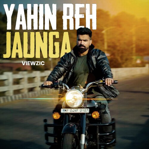 Yahin Reh Jaunga