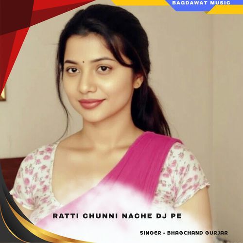ratti chunni nache dj pe
