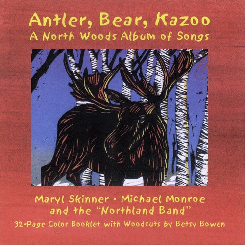 Antler, Bear, Kazoo: A North Woods Album of Songs_poster_image