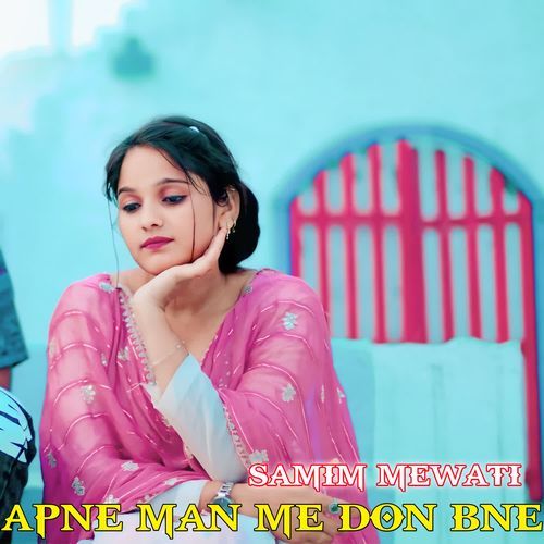 Apne Man Me Don Bne