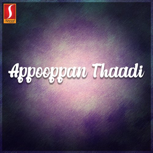 Appooppan Thaadi