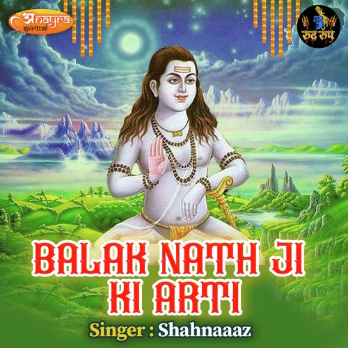 Balak Nath Ji Ki Arti