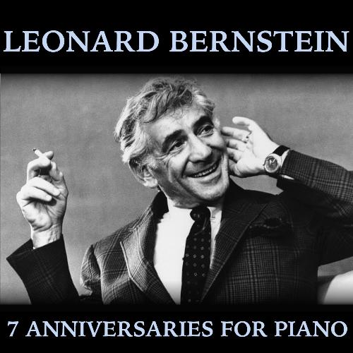 Bernstein - Anniversaries - #2 - For My Sister, Shirley