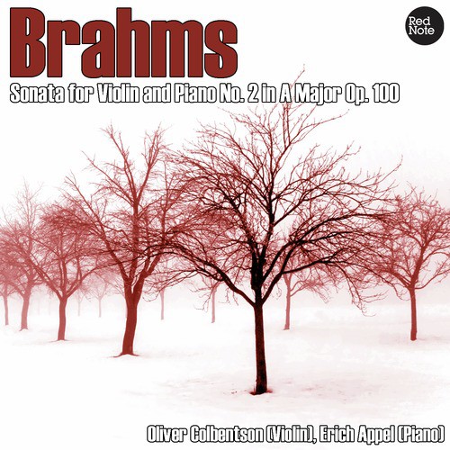 Brahms: Sonata for Violin and Piano No. 2 in A Major Op. 100