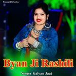 Byan Ji Rashili