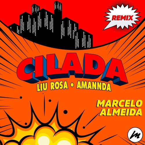 CILADA (Marcelo Almeida &quot;RISCA FACA&quot; Remix)_poster_image