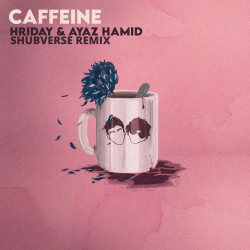 Caffeine (Shubverse Remix)_poster_image