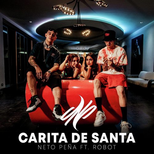 Carita De Santa feat. Robot Lyrics Neto Pe a Only on JioSaavn