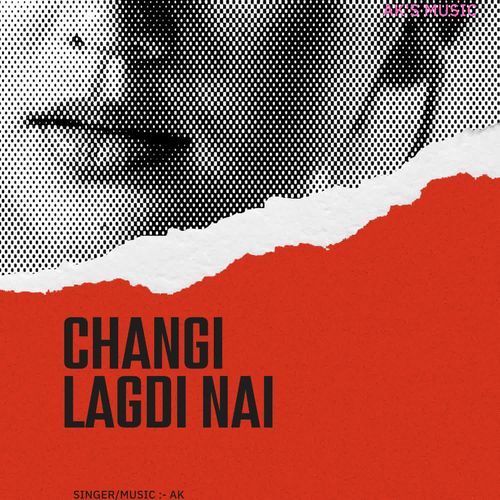 Changi Lagdi Nai