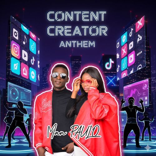 Content Creator Anthem