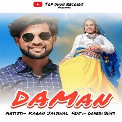 Daman (Feat. Ganesh Bhati)-RABGSy12XEk