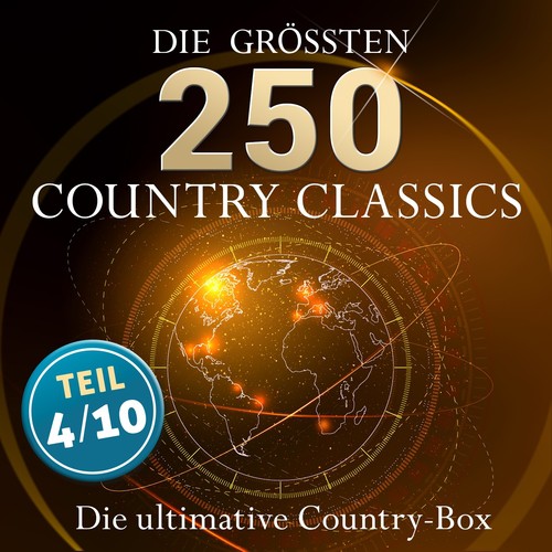Die ultimative Country Box - Die größten Country Hits aller Zeiten (Teil 4 / 10: Best of Country)