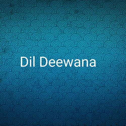 Dil Deewana