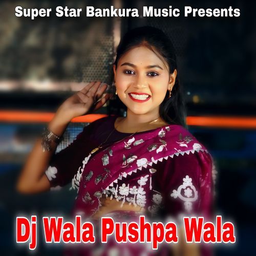 Dj Wala Pushpa Wala