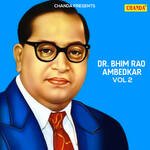 Dr. Bhim Rao Ambedkar Vol 2