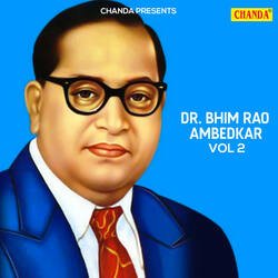Dr. Bhim Rao Ambedkar Vol 2