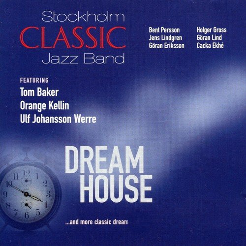Dream House (And More Classic Dream Tunes)