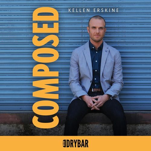 Dry Bar Comedy Presents Kellen Erskine: Composed