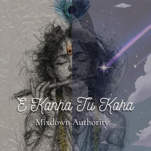 E Kanha Tu Kaha