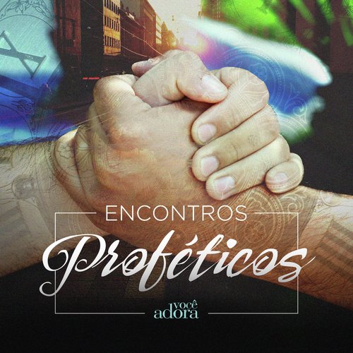 Encontros Proféticos (Ao Vivo)_poster_image