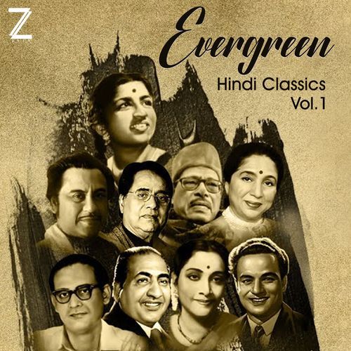Evergreen Hindi Classics , Vol. 1