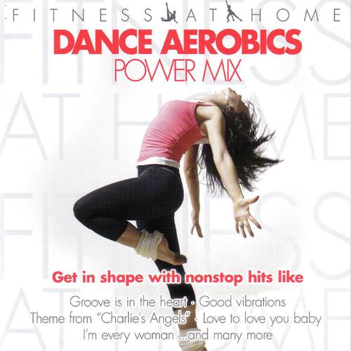 Fitness At Home: Dance Aerobics Powermix