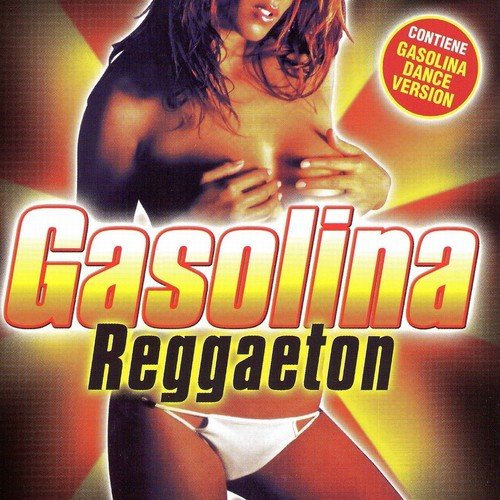 Gasolina Reggaeton