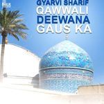 Gyarvi Sharif Qawwali Deewana Gaus Ka artwork