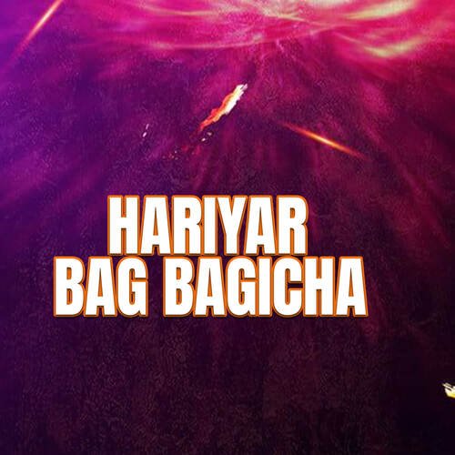 Hariyar Bag Bagicha