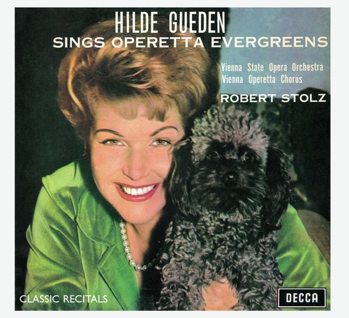 Hilde Gueden Sings Operatic Evergreens