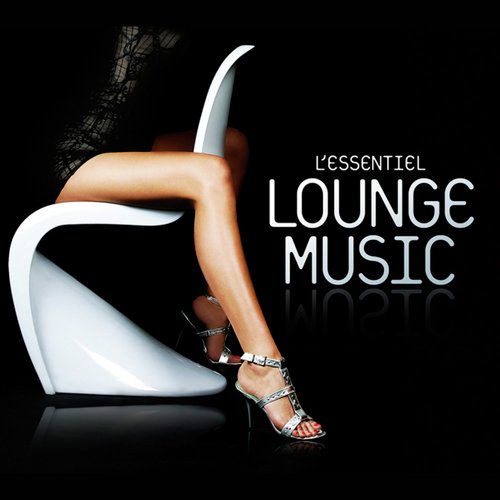 L Essentiel Lounge Music English 2012 20210422183010