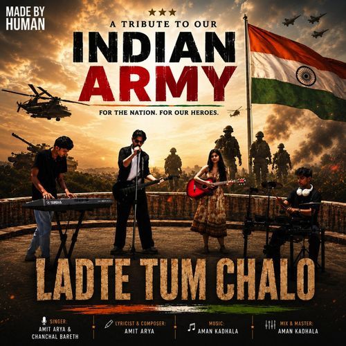 Ladte Tum Chalo