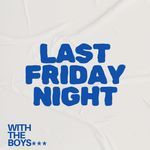 Last Friday Night (House) artwork