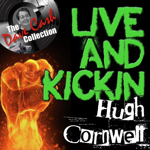 Live And Kickin' - [The Dave Cash Collection]