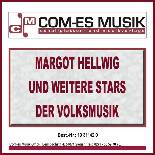 Margot Hellwig und weitere Stars der Volksmusik