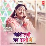 Mehendi Lagi Jab Haathon Me